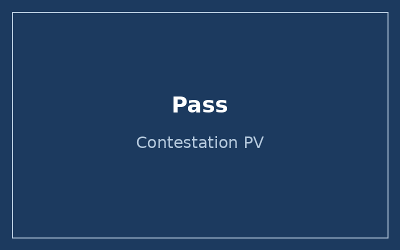 Pass Contestation PV